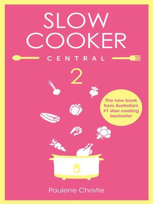 cover image of Slow Cooker Central 2